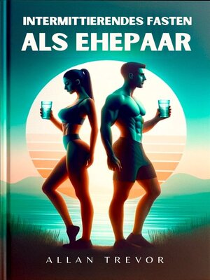 Intermittierendes Fasten als Ehepaar - Audiobook
